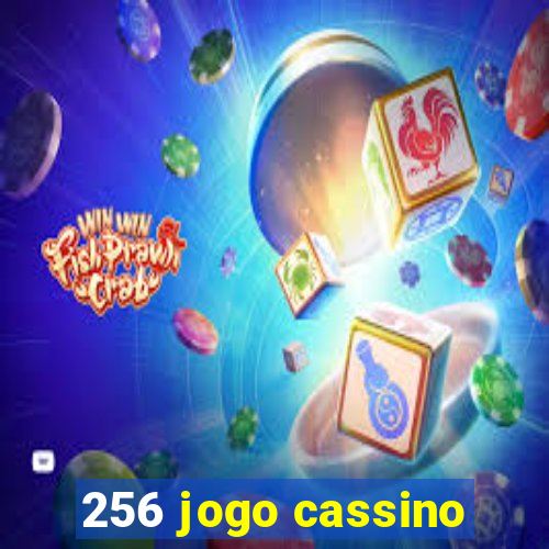 256 jogo cassino